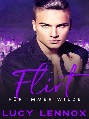 cover image of Flirt Für Immer Wilde